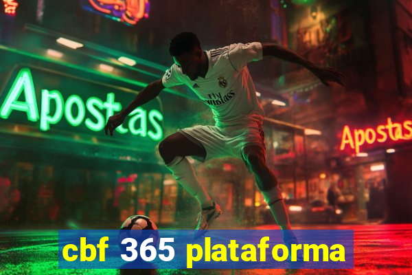 cbf 365 plataforma